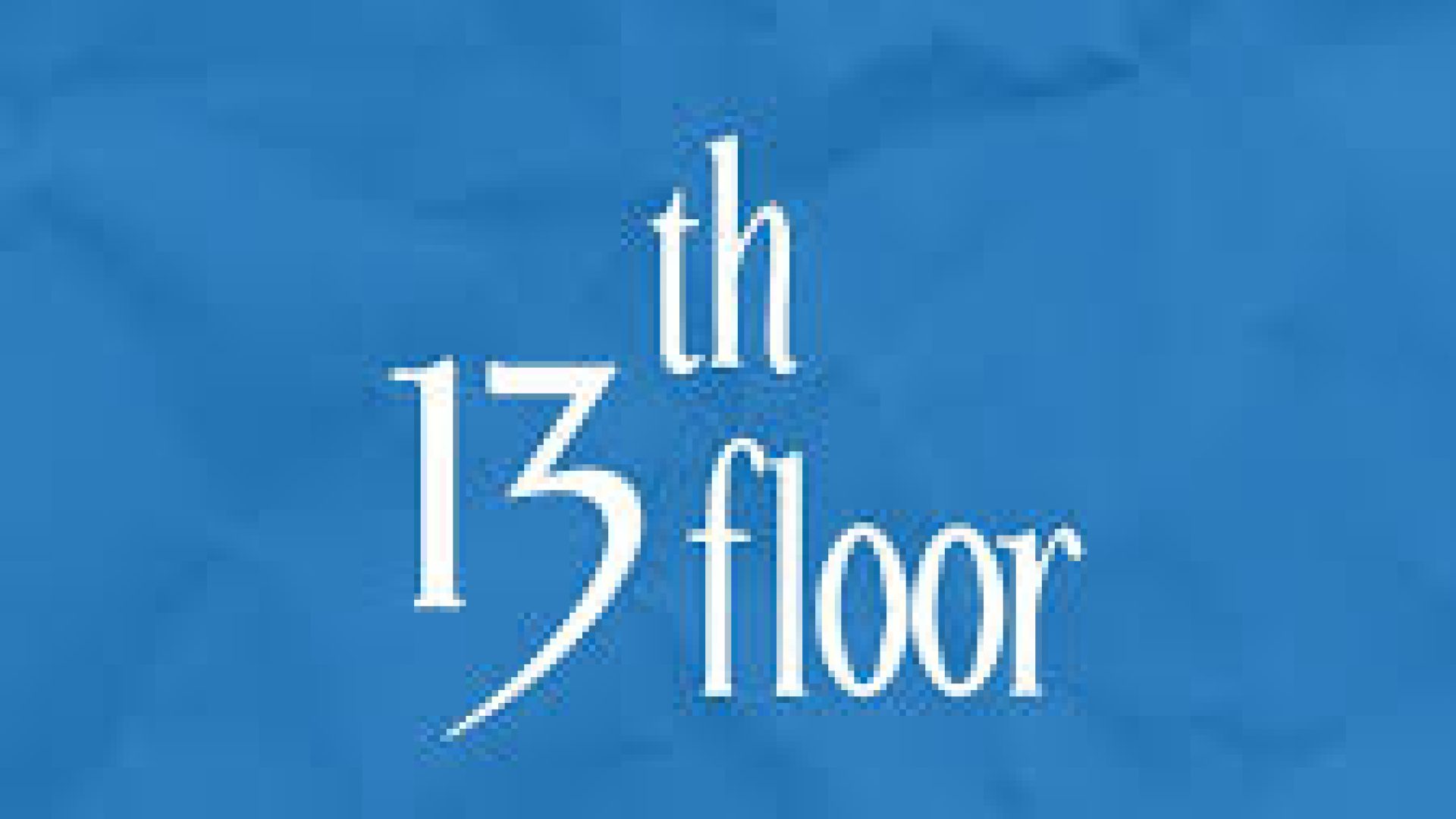 The 13th Floor-BLR-8